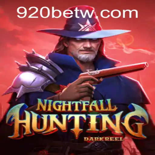 Descubra o Mundo Excitante de NightfallHunting com 920bet.com