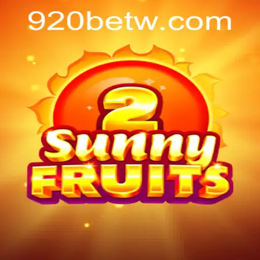 Descubra a Emoção do Jogo SunnyFruits2 na 920bet.com
